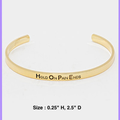 Statement Cuff Bracelet Metal Gold Hold On Pain Ends Mantra Positive Inspiration