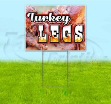TURKEY LEG 18x24 Yard Sign WITH STAKE Corrugated Bandit BUSINESS USA FOOD