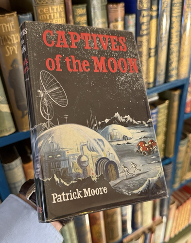 1960 Patrick Moore : Captives of the Moon : 1st Edition : Science Fiction