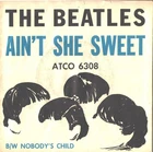 THE BEATLES-PICTURE SLEEVE + 45--(AIN'T SHE SWEET)--PS--PIC-SLV