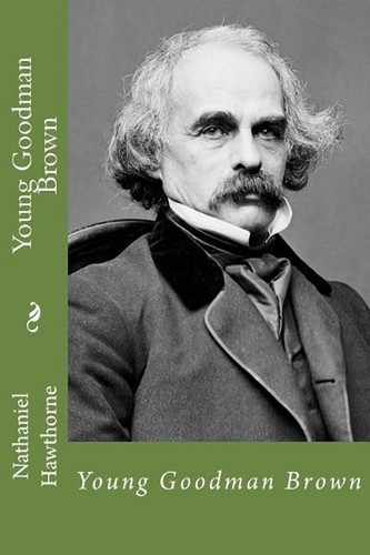 Young Goodman Brown by Nathaniel Hawthorne (English) Paperback Book