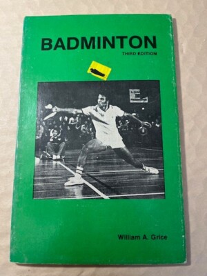 Vintage Badminton book 3rd edition, 1981