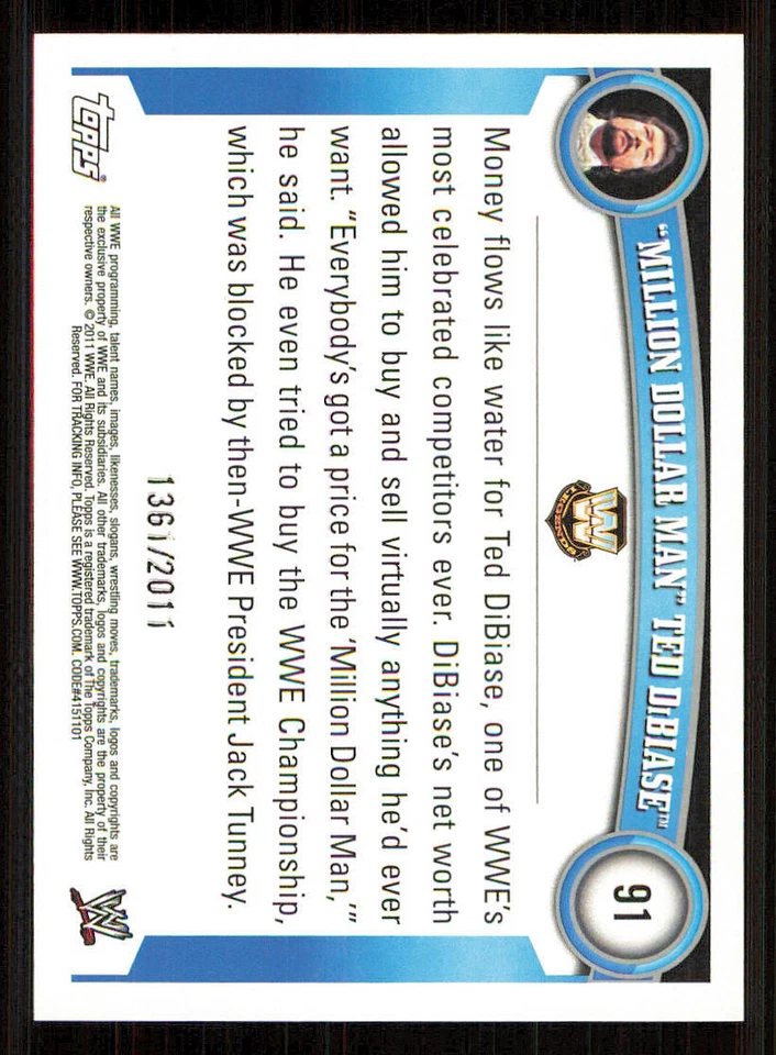 2011 Topps WWE Blue #91 "Million Dollar Man" Ted DiBiase /2011 - Image 2 of 2