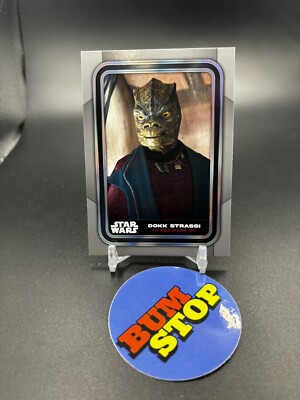 2023 Topps Star Wars Flagship DOKK STRASSI #40