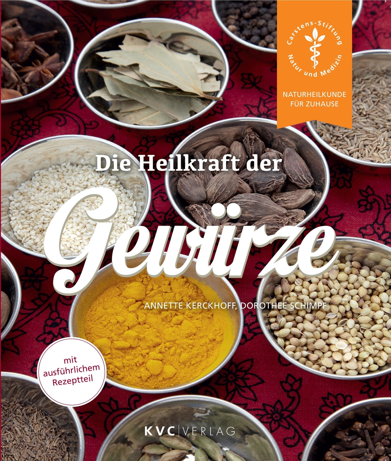 Thumbnail - Die Heilkraft Der Gewürze Annette Kerckhoff