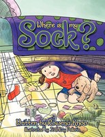 Rowena Khoo | Where Is My Sock? | Taschenbuch | Englisch (2012) | Xlibris