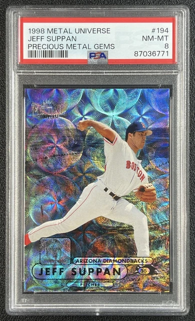 Jeff Suppan PSA 8 1998 Fleer Metal Universe #194 Edel Edelsteine PMG 25/50