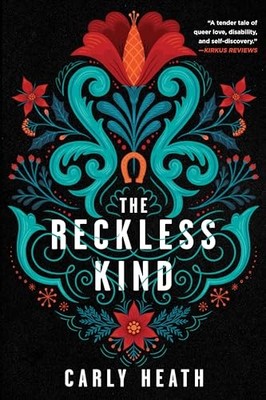 The Reckless Kind by Heath, Carly