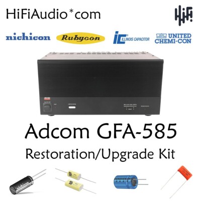 Adcom GFA-585 amplifier recap upgrade kit fix repair restoration capacitor