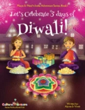 Let's Celebrate 5 Days of Diwali!; Ma- paperback, 1945792051, Ajanta Chakraborty