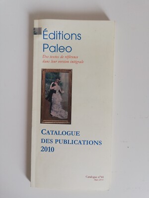 EDITIONS PALEO CATALOGUE DES PUBLICATIONS 2010