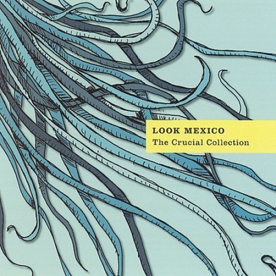 The Crucial Collection * by Look Mexico