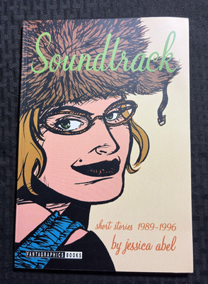 2001 SOUNDTRACK SHORT STORIES 1989-1996 by Jessica Abel SC FN+ 6.5 Fantagraphics