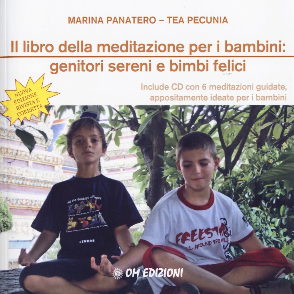 Libri Marina Panatero / Tea Pecunia - Il Libro Della Meditazione Per I Bambini: