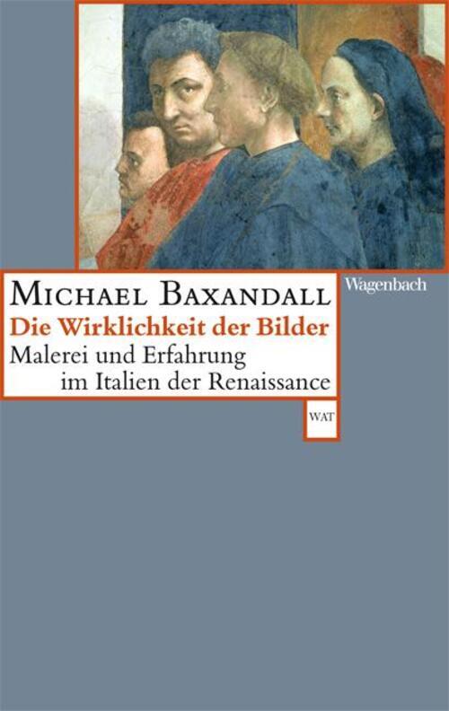 Thumbnail - Die Wirklichkeit Der Bilder | Michael Baxandall | Taschenbuch | 224 S.