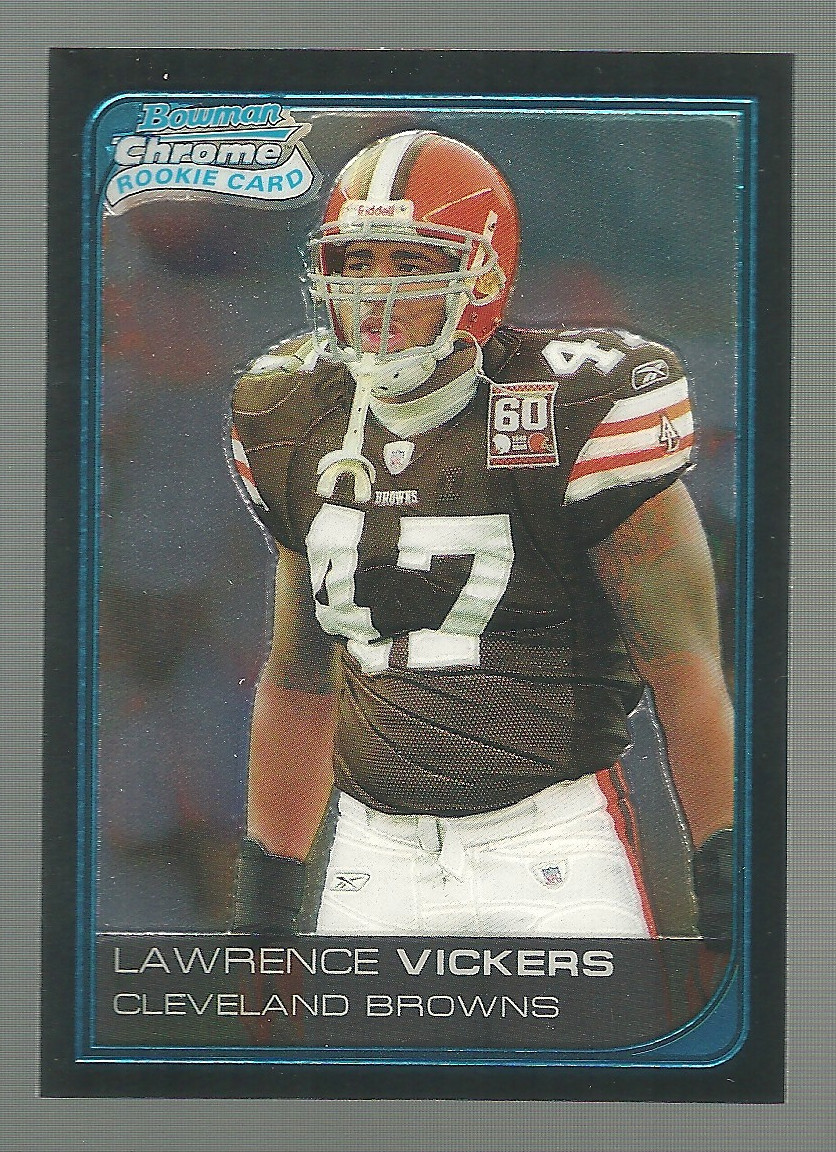 2006 Bowman Chrome - Lawrence Vickers #4 (RC)