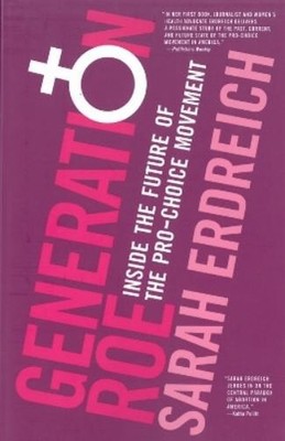 Sarah Erdreich Generation Roe (Taschenbuch)