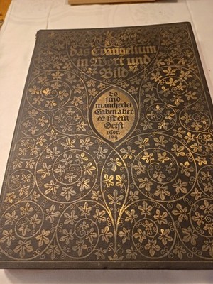 antiquarisches Buch ''Das Evangelium in Wort und Bild'', erschienen 1921