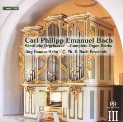 Bach,C.P.E. / Hahn / - Complete Works for Organ 3 [New SACD]