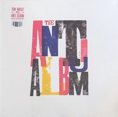 Tony Wright (2) - The Anti Album - LP, Album, Ltd, Red