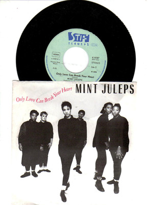 Mint Juleps   -    Only love can break your Heart