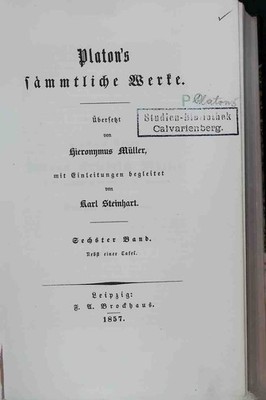 Platon's sämmtliche Werke - SECHSTER BAND, nebst einer Tafel. Steinhart, Karl: