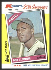 Bob Clemente #10 1982 Topps Kmart 20th Anniversary AL & NL MVP's Pirates