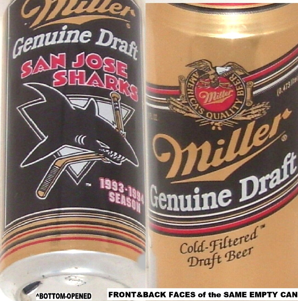 EMPTY BEER CAN 1993-94 SAN JOSE SHARK CALIFORNIA NHL PRO ICE
