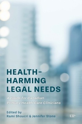 Health-Harming Legal Needs - 9781487549763