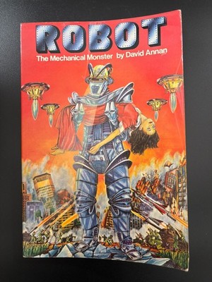 ROBOT The Mechanical Monster   David Annan   1976 Vintage Sci-Fi Film Book