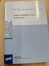 Seismic Reliability Analysis of Structures, Earthquake Engineering  (2004) HCDJ