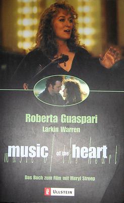 Roberta Guaspari / Warren - Music of my Heart - Buch zum Film mit Meryl Streep