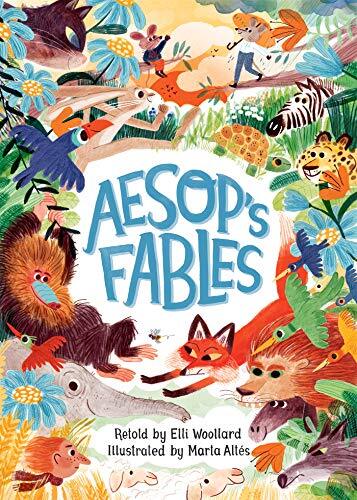Aesop's Fables, Retold by Elli Woollard-Woollard,Elli,Marta Alte