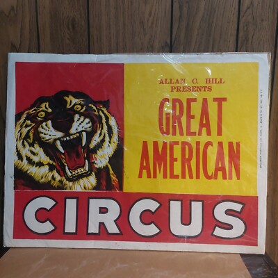 vintage Great American Circus Poster Allan C Hill  growling tiger 21x28 paper