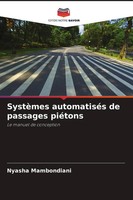 Nyasha Mambondiani | SystèMes AutomatiséS De Passages PiéTons | Taschenbuch
