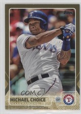 2015 Topps Gold 537/2015 Michael Choice #89 0l2