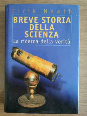Breve storia della scienza - E. Newth - Club degli editori - 1999 - AR