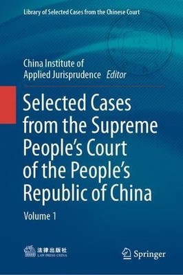 Selected Cases from the Supreme Peoples Court of the People... - 9789811503412