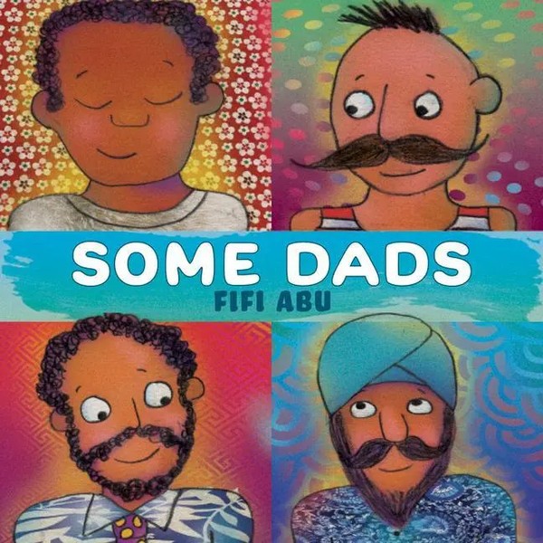 Some Dads | Fifi Abu | Englisch | Taschenbuch | Kartoniert / Broschiert | 2023-image