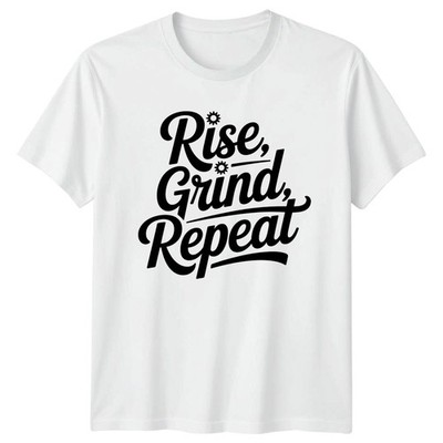 Rise Grind Repeat T-Shirt Produktivität Motivation Geburtstag Geschenk für Sie und Ihn