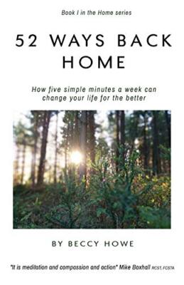 Howe - 52 ways back home  How five simple minutes a week can change yo - X555z