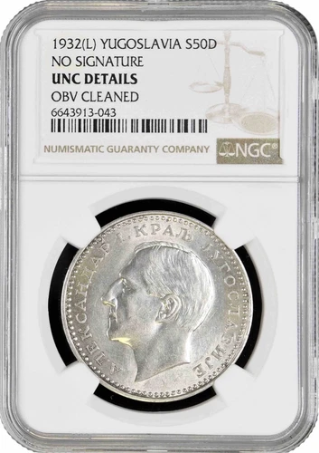 Yugoslavia 50 dinara 1932, NGC UNC Det., "Alexander I (1921-1934)" NO SIGNATURE