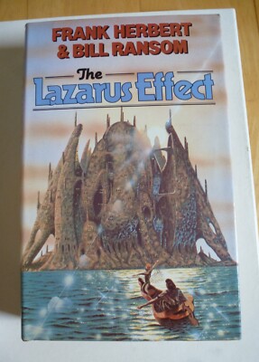 The Lazarus Effect by Frank Herbert & Bill Ransom Gollancz 1983 1st H'back Book