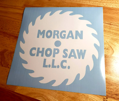morgan chop saw lumber decals Stickers 11x11'' Gloss white (2) Fast USA