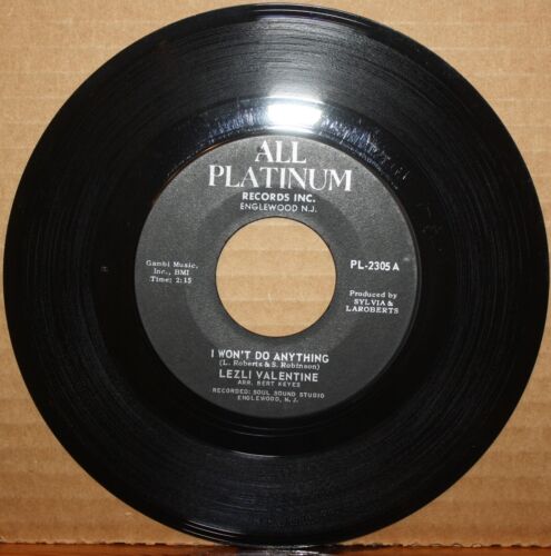 LEZLI VALENTINE I Won't Do Anything KEEP LOVING Sweet Soul 45 ALL PLATINUM 2305 - Picture 1 of 2