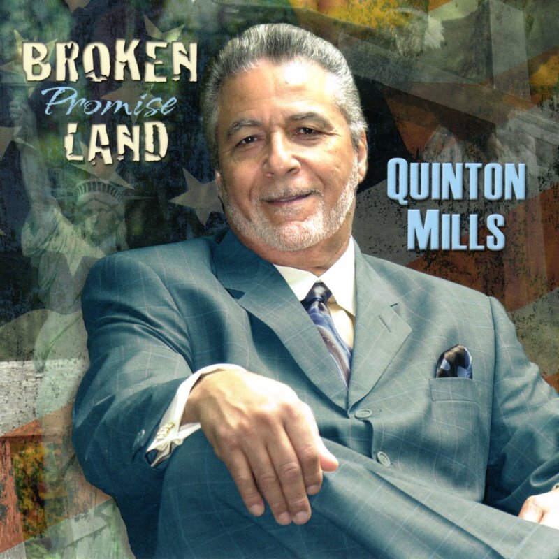Broken Promise Land by Quinton Mills Audio CD Album