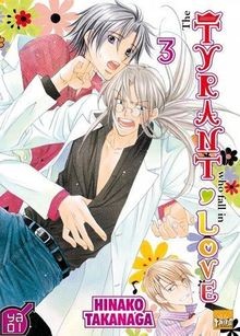 The tyrant who fall in love Vol.3 von Hinako Takanaga | Buch | Zustand gut