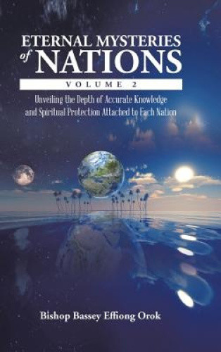 Eternal Mysteries of Nations Volume 2: Unveiling the Depth of Accurate - Bild 1 von 2