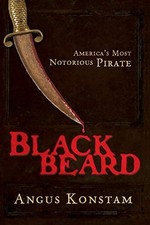 Image of Blackbeard: America's Most Notorious Pirate by Angus Konstam (Paperback, 2007)