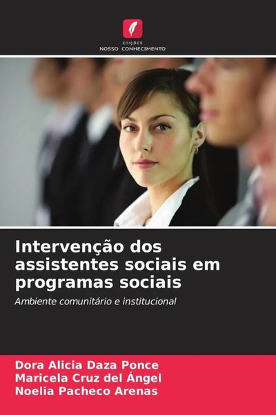 Dora Alicia Daza Ponce (U. A.) | IntervençãO Dos Assistentes Sociais Em...-image